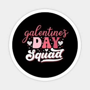 Galentine's Day Squad Valentine's Hearts Love Galentines gang Magnet